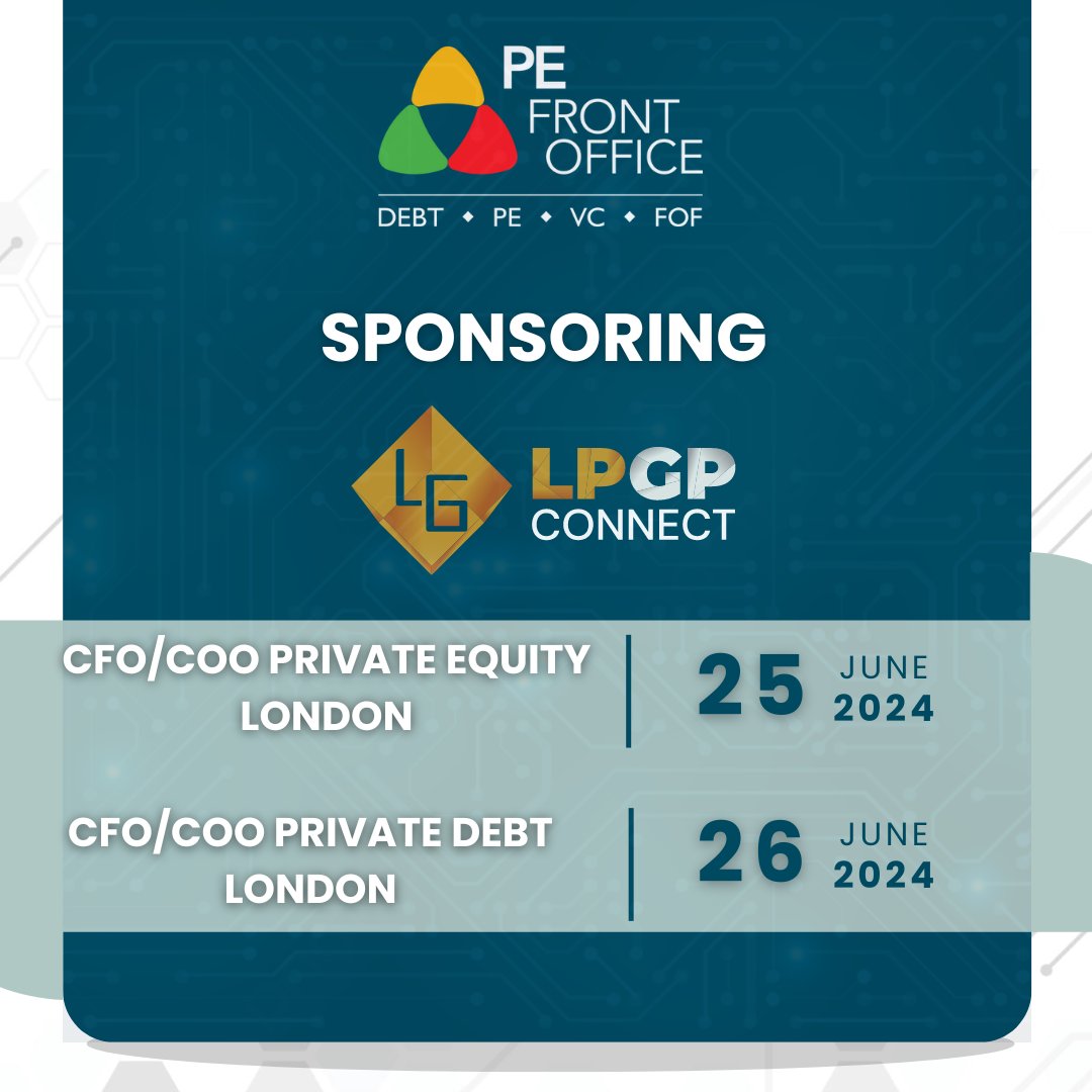 pefrontoffice's tweet photo. We are excited to announce that PE Front Office is sponsoring the @LPGPConnect Annual CFO/COO Private Equity and Private Debt events on June 25th and 26th in London.
Join us for valuable connections and insights in the Private Equity and Private Debt industry.
#pefrontoffice https://t.co/aRza4AkyRZ