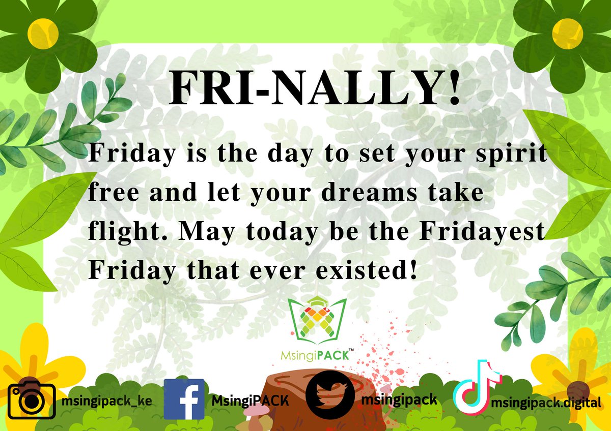 #fridayfeelings #friday #TGIF #ThankGodItsFriday #MsingiPACK