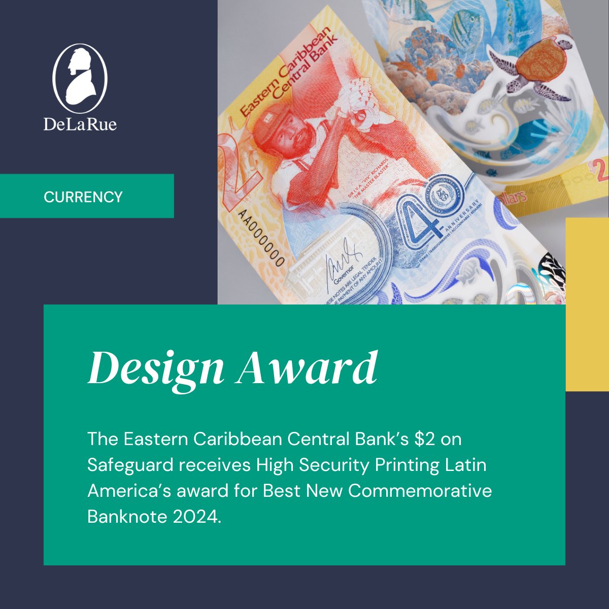 DeLaRuePlc's tweet photo. ECCB wins Best New Commemorative Banknote 2024 for its’ $2 polymer banknote designed and manufactured by De La Rue on SAFEGUARD® making this the first banknote in the region to win awards from HSP Latin America, IACA and IBNS the same year. 
#PolymerBanknotes #Currency https://t.co/oFILtHRbWS