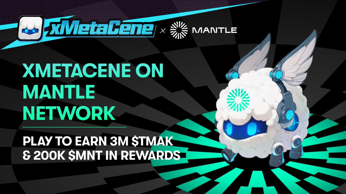 🐑🪽 <a href="/xMetacene_/">xMetaCene</a> is now live on Mantle Network — from June 7 - July 4, you can start playing for:

💎 A reward pool of 3,000,000 $tMAK + 200,000 $MNT

Join the 210K-strong community and embark on your xMetacene Journey! 👇