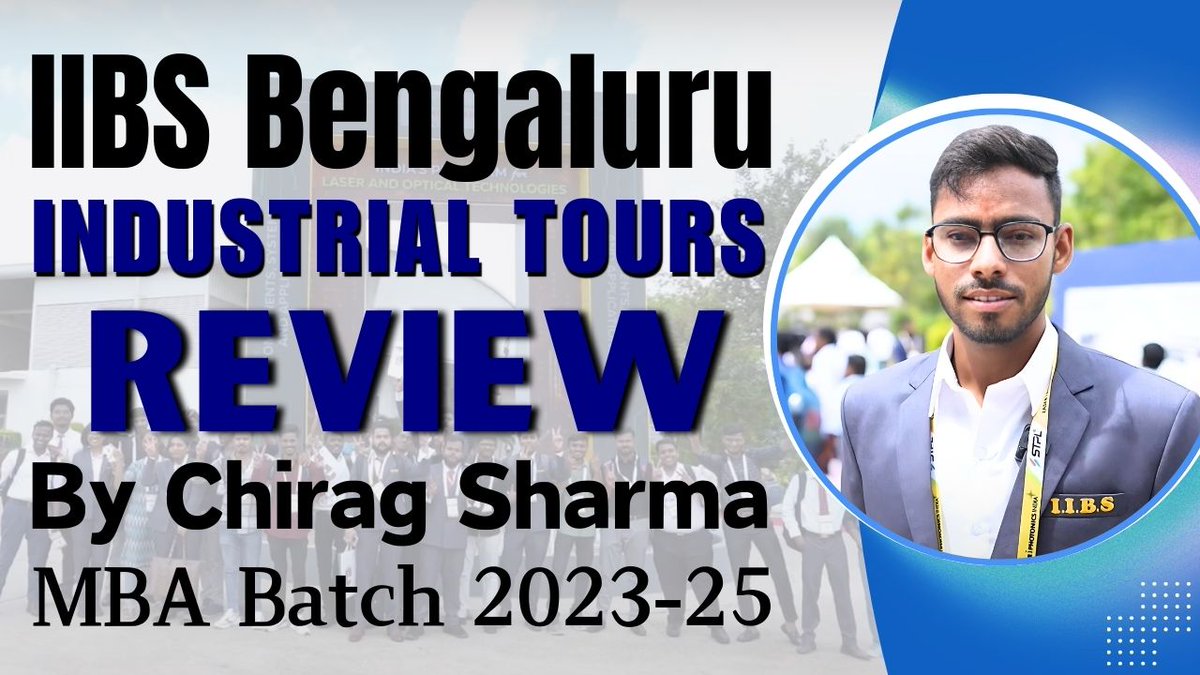 iibsonline's tweet photo. #IIBS Bangalore Industrial Tours | Review By Chirag Sharma | Business School #industrialvisit https://t.co/spF1qMd6ni
#industrialvisit #learning #industry #skills #knowledge #technology #microscopes #bschool #collegelife #studentlife #learnnewthings https://t.co/WTA49nUPv3
