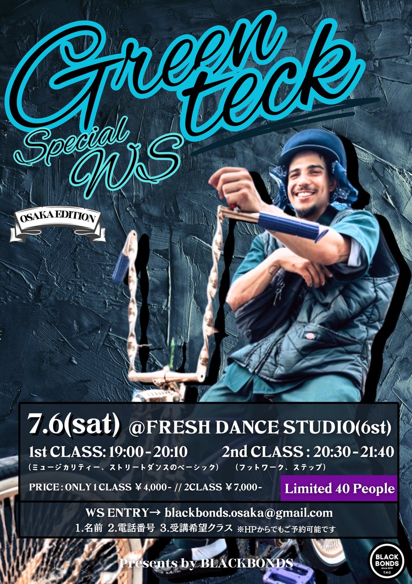 dropout1on1's tweet photo. Greenteck JAPAN TOUR
Special WS -Osaka EDITION-

2024.7.6(sat) @FRESHDANCESTUDIO

■時間:
1クラス目 19:00〜20:10
2クラス目 20:30〜21:40

各クラス40名限定

■料金:
・1クラスのみ受講4,000円
・2クラスとも受講7,000円

ご予約はこちは
https://t.co/yAFfpMLo4m https://t.co/BdDYGKRV0k
