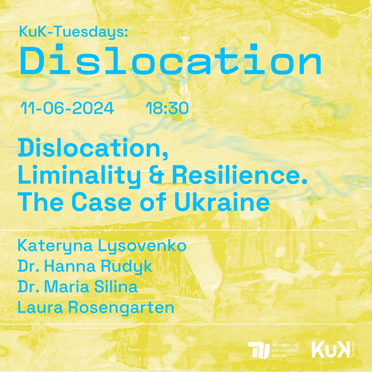 Next week (11.6.), 18:30, KuK-Tuesdays: Dislocation, Liminality &amp; Resilience. The Case of Ukraine <a href="/TUBerlin/">TU Berlin</a>

Kateryna Lysovenko (artist)
Hanna Rudyk (<a href="/KhanenkoMuseum/">Музей Ханенків</a>; <a href="/KuK_TUBerlin/">KuK TU Berlin</a>)
Maria Silina (<a href="/ruhrunibochum/">Ruhr-Universität Bochum</a>; <a href="/UQAM/">UQAM | Université du Québec à Montréal</a>)
moderated by Laura Rosengarten

More: tu.berlin/en/go25386/