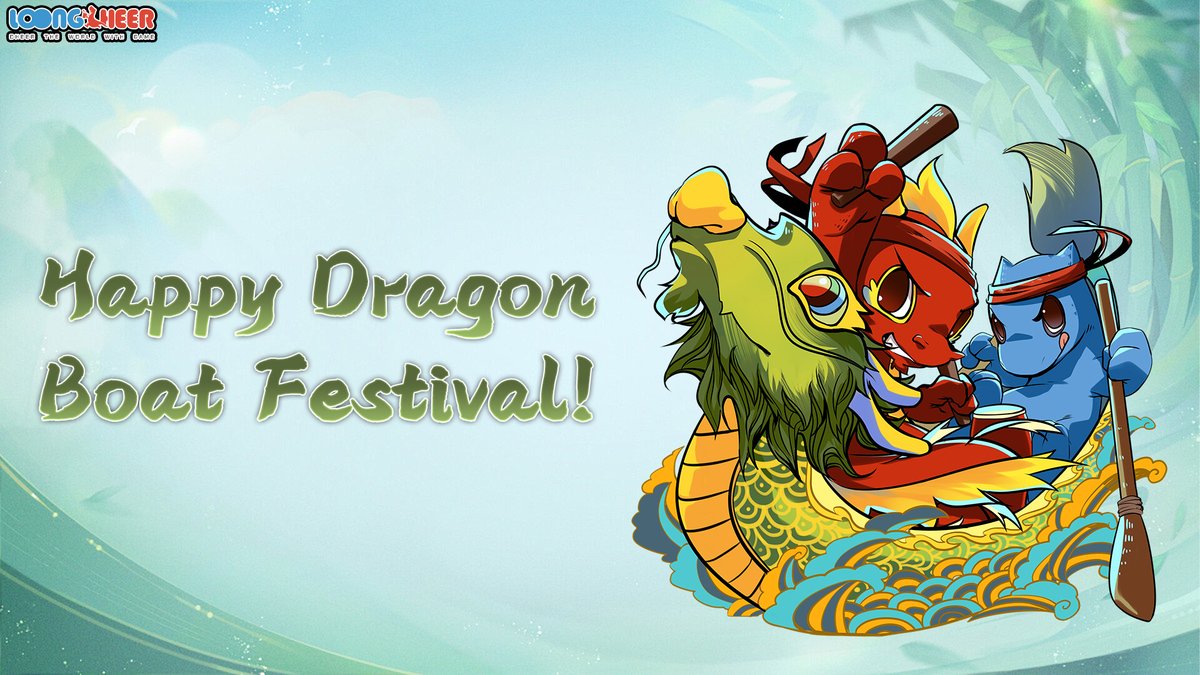 Hey, Loongcheer Gamers  
The #Dragonboat festival is approaching. We will have a 3-day holiday from now to Jun. 11 GMT+8.   During this period, you will wait longer for our response from our Customer Service. Happy Dragon Boat Festival!🥳