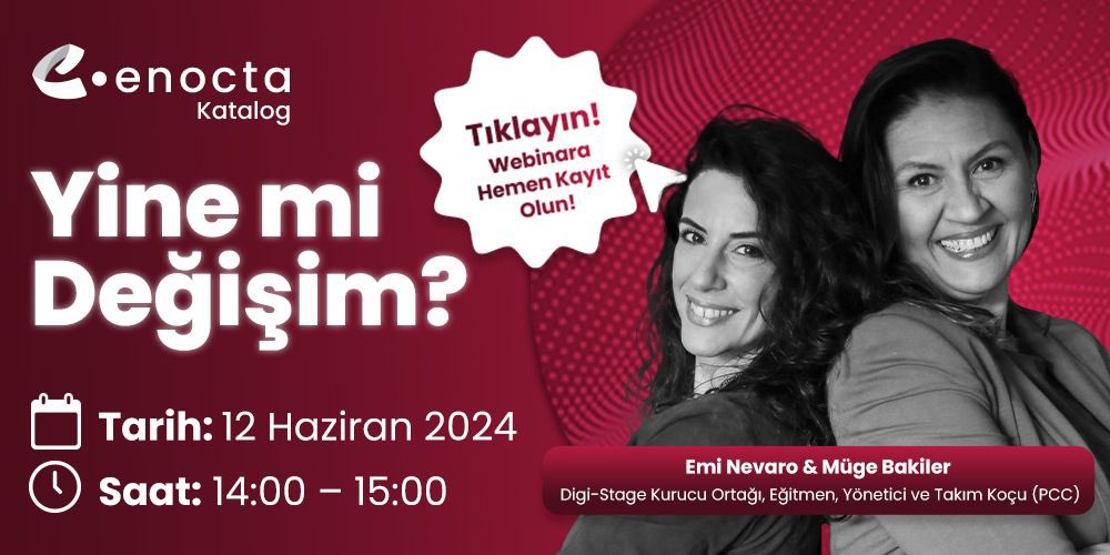 Enocta’ya özel tasarladığımız ve katalogda yer alan “Bildik de yapabildik mi?” Podcast serimizden “Yine mi Değişim?” başlığı ile keyifli bir webinar hazırladık 😊

👉Tüm Enocta katalog abonelerini 12 Haziran’daki webinarımıza bekliyoruz!