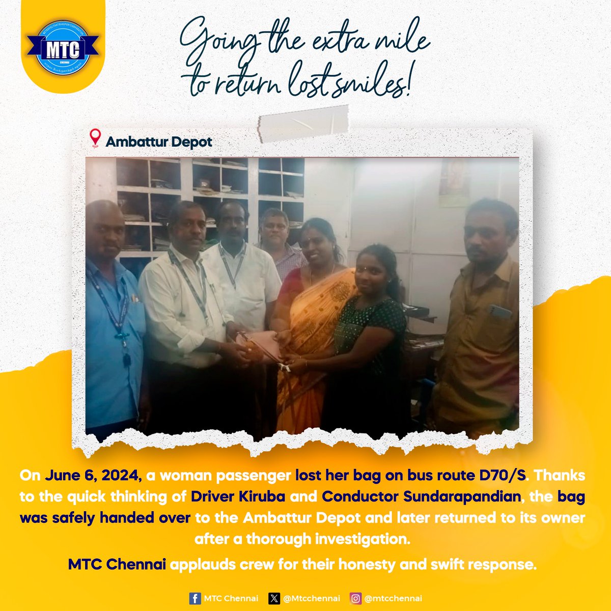 On June 6, 2024, a woman passenger lost her bag on bus route D70/S. Thanks to the quick thinking of Driver Kiruba and Conductor Sundarapandian, the bag was safely handed over to the Ambattur Depot and later returned to its owner after a thorough investigation.

#MTCChennai…