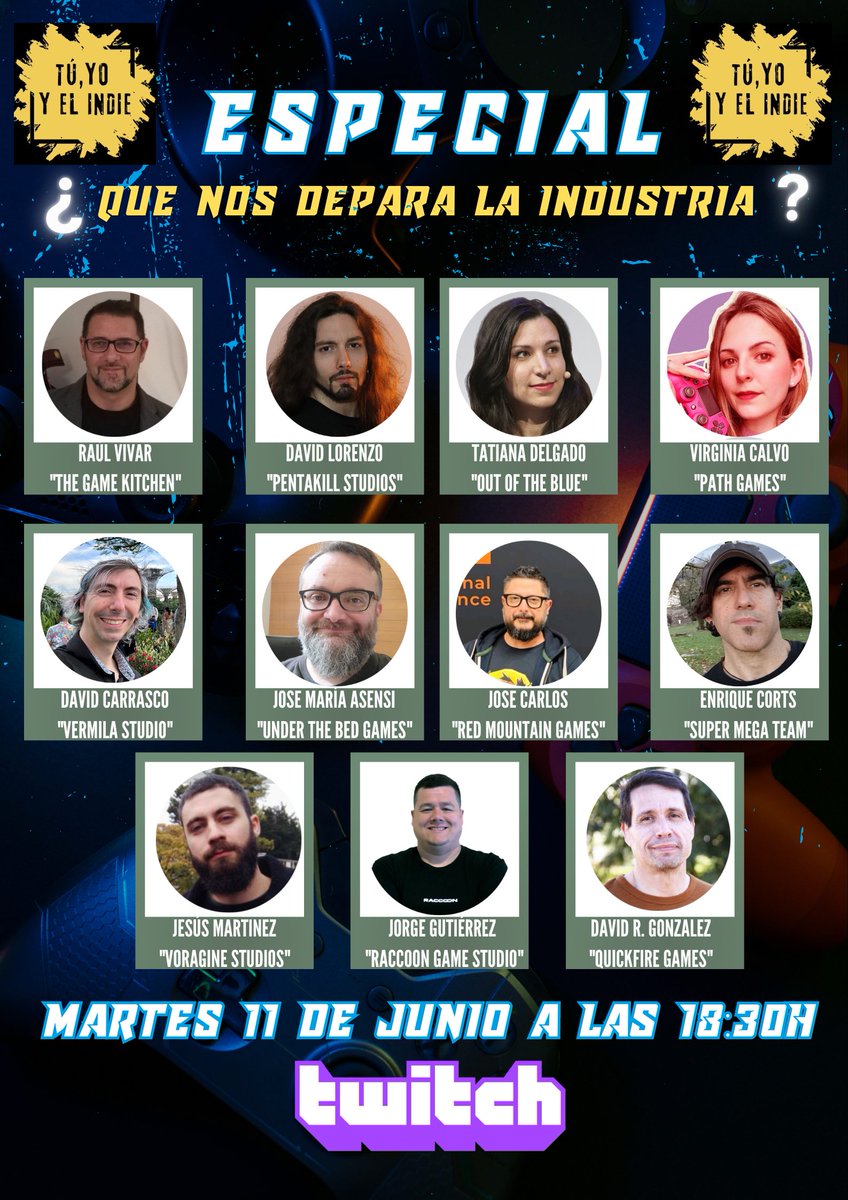 djpanchi1's tweet photo. Especial Martes 11 de Junio a las 18:30h ¿Que nos depara la industria indie de videojuegos? Gente tan maja y profesional del sector que nos contará su opinión personal en una charla nunca vista en España.......

📌 @raulbayushi de @TheGameKitchen 
📌 David Lorenzo de @PentakillStudio 
📌 @arilea de @OutBlueGames 
📌 @LikeDjinn de @Path_Games 
📌 David Carrasco de @VermilaStudios 
📌 @chemagalante de @underthebedgms 
📌 @jcmonterog de @RedMountain_VGs 
📌 Enrique Corts de @SuperMegaTeam 
📌 Jesús Martinez de @voragineGS_ 
📌 @Jorge_Raccoon de @Raccoon_GStudio 
📌 @dramos_malaga de @preludethegame 

Todo esto 😱😱😱😱 

👇👇👇👇
https://t.co/jgcdSfie4w

#indiedev #gamedev #PitchYaGame #indiegamedeveloper #indiegamedev