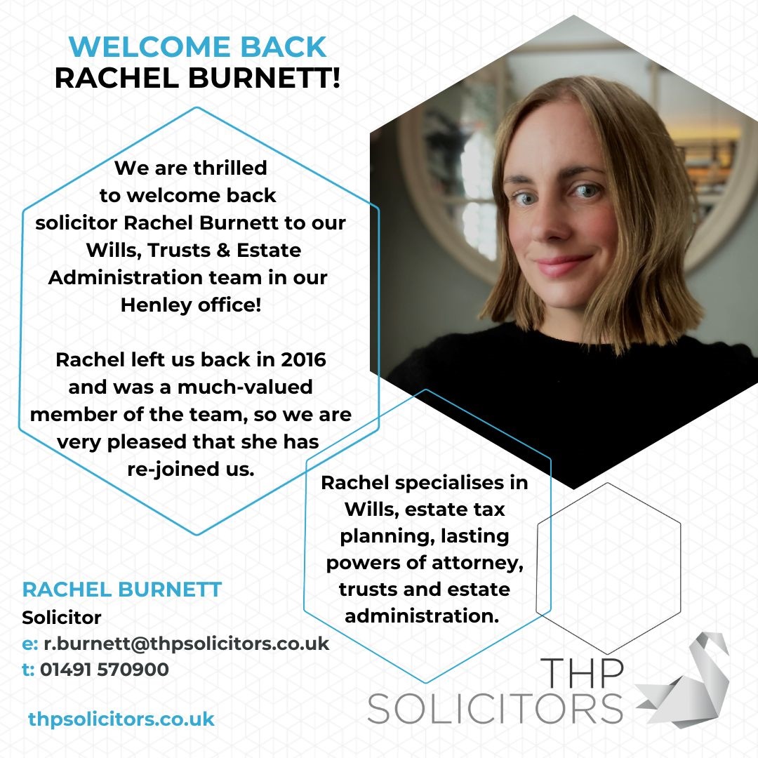We are delighted to welcome back solicitor Rachel Burnett to our Wills, Trusts &amp; Estate Administration team in Henley. thpsolicitors.co.uk/our-people/rac…
#solicitor #Wills #LPA #Trusts #Probate #Henley