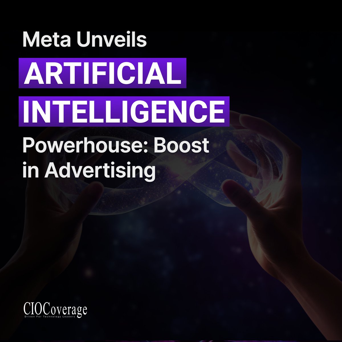 CioCoverage's tweet photo. Meta Unveils AI Powerhouse To Give Businesses A Creative Boost In Advertising

Learn more: https://t.co/ZLxOBYlh8X

#ciocoverage #MetaAI #AIAdvertising #ArtificialIntelligence #MarketingTech #CreativeAI #AdTech #MachineLearning #DigitalMarketing #TechNews #AIInnovation #Meta https://t.co/UFwNVGw6bk
