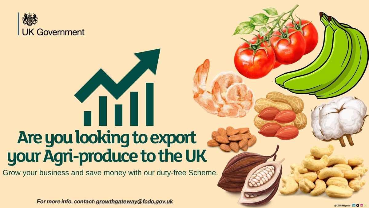 🚨Are you a Nigerian farmer looking to export your Agri-produce to the UK? 📈

Save money with duty free or import taxes on 99% products with the #DCTS.

For more info and export support, contact 👉growthgateway@fcdo.gov.uk

#BetaTradeUKNG
#GoFarGoTogether