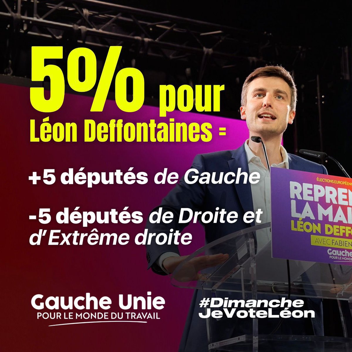 Et encore là ! #9juin #AvecLéon #GaucheUnie