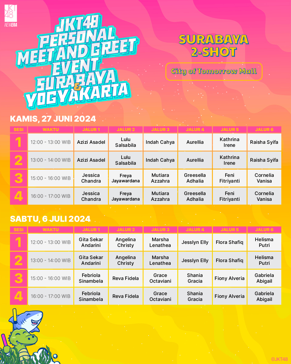 officialJKT48's tweet photo. Berikut adalah timetable Meet and Greet &amp; 2-Shot Event pada JKT48 Theater Surabaya, Juni &amp; Juli 2024. https://t.co/tHT6MQzzZy