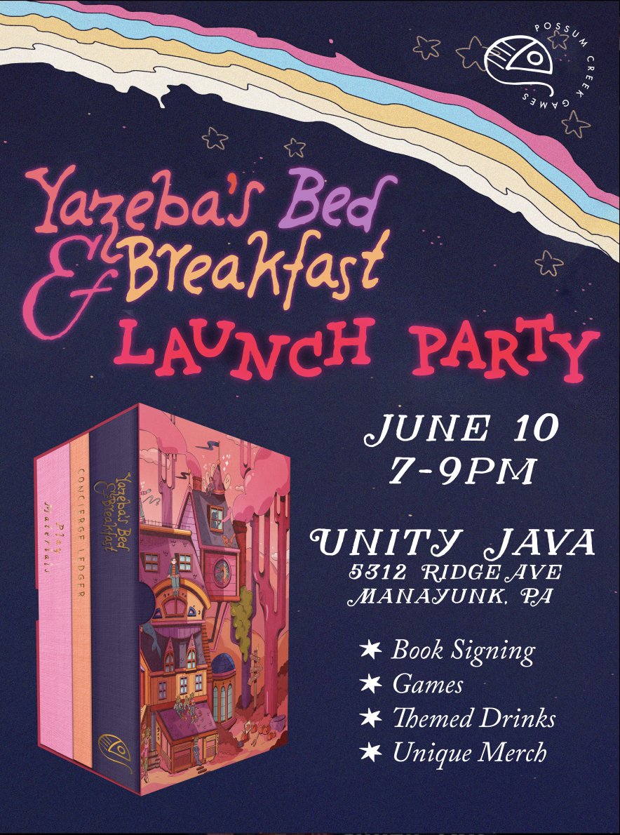 We’re having a launch party for Yazeba’s Bed &amp; Breakfast! Come join us MONDAY, JUNE 10TH at UNITY JAVA in Philly area to celebrate and get the game! We’ll even have drinks that would fit right in at Yazeba’s😌