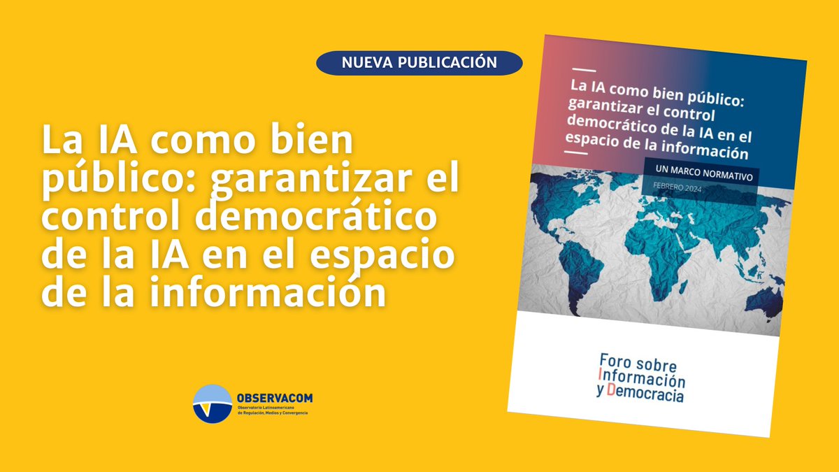 OBSERVACOM (@observacom) on Twitter photo 📘 En la actividad se tratarán los temas planteados en el informe del <a href="/Forum_InfoD/">Forum on Information & Democracy</a>, que lleva el mismo nombre de la mesa.
Link al documento 👉 bit.ly/InformeIAes 📘 En la actividad se tratarán los temas planteados en el informe del <a href="/Forum_InfoD/">Forum on Information & Democracy</a>, que lleva el mismo nombre de la mesa.
Link al documento 👉 bit.ly/InformeIAes