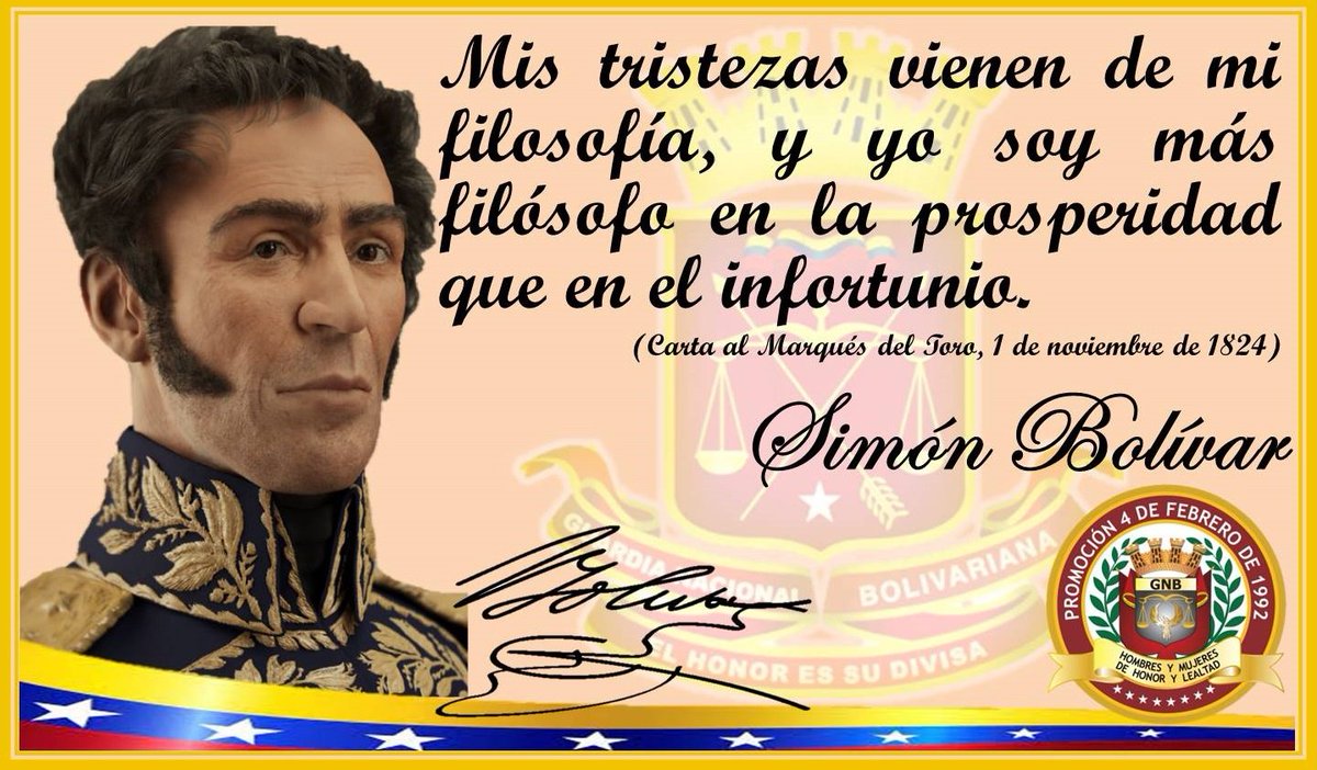 4f_gnb's tweet photo. #7Jun || Pensamiento de nuestro Libertador, Simón Bolívar.
Tu legado Inmortal, día a día será defendido por nosotros tus hijos y soldados de esta Patria. 
.@GnbGaranteDePaz 
.@vladimirpadrino https://t.co/qSFDC6Fl9F