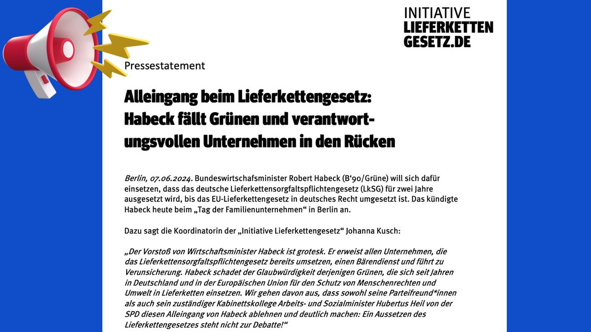 Initiative Lieferkettengesetz (@lieferketteng) on Twitter photo 📢 Grotesker #Habeck-Vorstoß zu #Lieferkettengesetz
-"Pause": Er erweist allen Unternehmen, die das 🇩🇪 #LkSG bereits umsetzen, einen Bärendienst. Und er schadet der Glaubwürdigkeit von <a href="/Die_Gruenen/">BÜNDNIS 90/DIE GRÜNEN</a>.
lieferkettengesetz.de/presse/ 📢 Grotesker #Habeck-Vorstoß zu #Lieferkettengesetz
-"Pause": Er erweist allen Unternehmen, die das 🇩🇪 #LkSG bereits umsetzen, einen Bärendienst. Und er schadet der Glaubwürdigkeit von <a href="/Die_Gruenen/">BÜNDNIS 90/DIE GRÜNEN</a>.
lieferkettengesetz.de/presse/