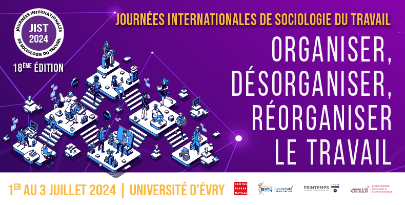 Graduate School Sociologie et Science Politique (@gs_ssp_upsaclay) on Twitter photo La 18ème édition des Journées Internationales de Sociologie du Travail se tiendra à l'<a href="/UnivEvry/">Université Évry Paris-Saclay</a> du 1er au 3 juillet 2024 sur le thème "Organiser, désorganiser, réorganiser le travail".
🗓️Les inscriptions sont ouvertes jusqu'au 14 juin !
➡️ jist2024.sciencesconf.org La 18ème édition des Journées Internationales de Sociologie du Travail se tiendra à l'<a href="/UnivEvry/">Université Évry Paris-Saclay</a> du 1er au 3 juillet 2024 sur le thème "Organiser, désorganiser, réorganiser le travail".
🗓️Les inscriptions sont ouvertes jusqu'au 14 juin !
➡️ jist2024.sciencesconf.org