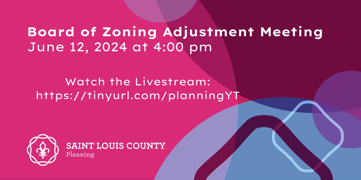 St. Louis County Department of Planning (@stlcoplanning) on Twitter photo The Board of Zoning Adjustment will hold a meeting on Wednesday, June 12 at 4:00pm. The agenda can be found on the County's public meeting portal: ow.ly/oLmI50NzT5r .
You can also watch the livestream on the Planning Department's YouTube page tinyurl.com/planningYT . The Board of Zoning Adjustment will hold a meeting on Wednesday, June 12 at 4:00pm. The agenda can be found on the County's public meeting portal: ow.ly/oLmI50NzT5r .
You can also watch the livestream on the Planning Department's YouTube page tinyurl.com/planningYT .