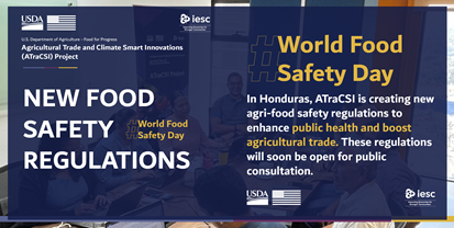 IESC1964's tweet photo. Government regulations, monitoring, and oversight are crucial for ensuring food safety. @ProyectoATraCSI, funded by @USDAForeignAg and implemented by IESC, is bolstering these efforts in Honduras, El Salvador, and Guatemala in collaboration with @LifeAtPurdue. #WorldFoodSafetyDay https://t.co/VYGZnlKxx6