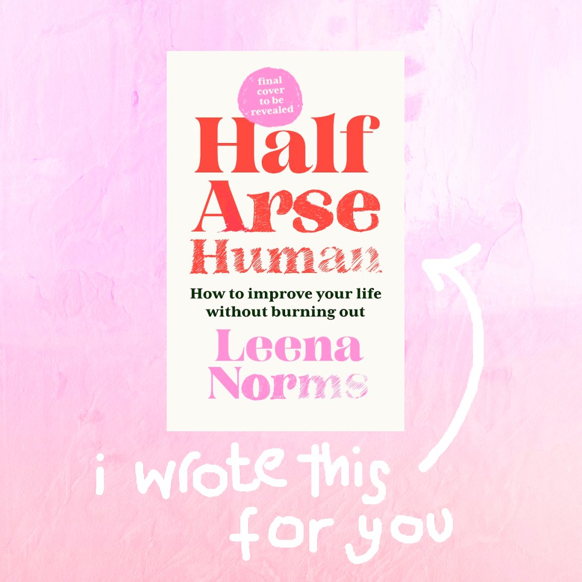 leenanorms's tweet photo. The game is up! I've written a book and it's being published by @johnmurrays! Time to stop trying so hard people!!! I'm on a rampage against being arsed to do it all. Links to pre-order are here, if you can be arsed 😉🍑https://t.co/KIvCINqEbk https://t.co/apbLLsRRYz