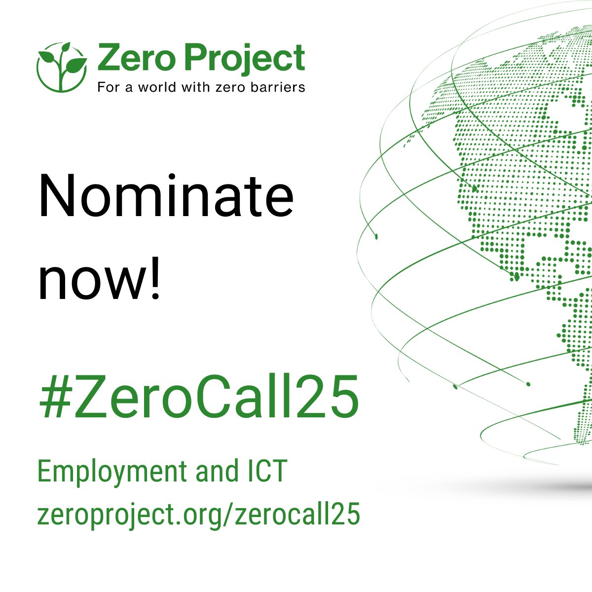 #ZeroCall25: Nominate your innovative solution for Employment &amp; ICT now! 
<a href="/ZeroProjectorg/">ZeroProject.org</a> recognizes outstanding solutions that remove barriers for persons with disabilities based on their innovation, impact &amp; scalability. 
Nominate on zeroproject.org/zerocall25 by June 16, 2024!