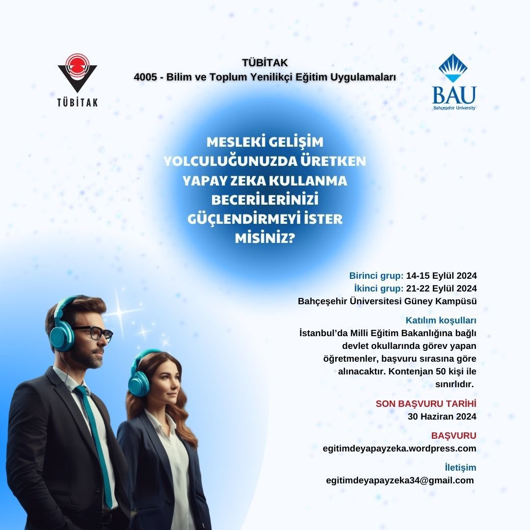 Ders hazırlıklarınızı yaparken, etkili öğretim ortamları tasarlamak için, destek alabileceğiniz Üretken Yapay Zeka araçlarını öğrenmek için TÜBİTAK-BAU destekli projemize bekliyoruz.
Detaylı bilgi ve başvuru için: egitimdeyapayzeka.org adresini ziyaret edebilirsiniz. #AI #BAU