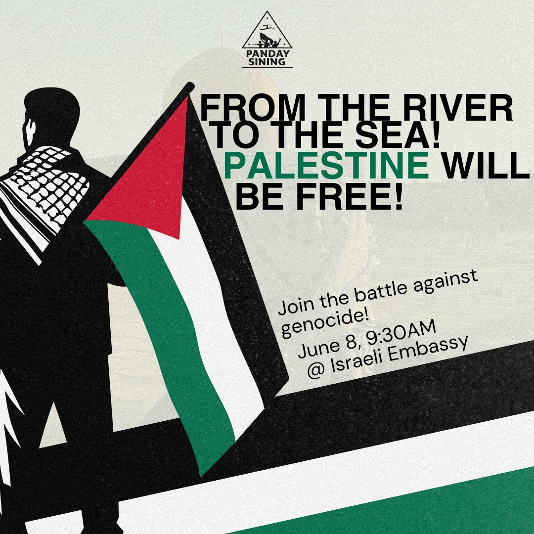 PandaySiningPH's tweet photo. Tomorrow, June 8, marks eight months since the beginning of the genocide in the once-fruitful land of Palestine. Join us tomorrow as we call for an end to the ongoing genocide in Palestine. Let's wear the colors of the Palestinian flag 🇵🇸

#Alleyesonrafah
#AlloutforGaza https://t.co/sd2gmUerz0