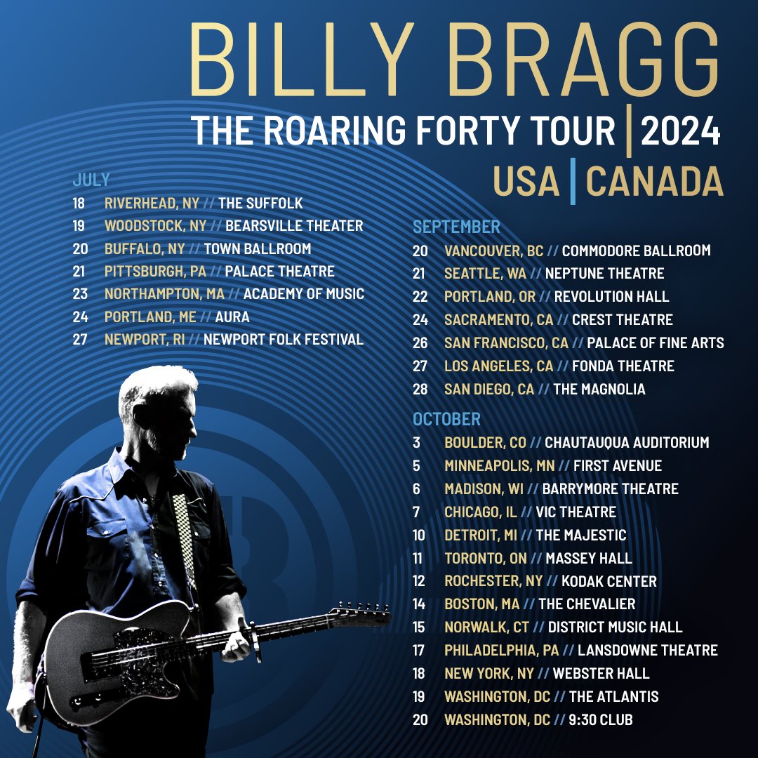 billybragg's tweet image. Pleased to announce the final dates on my autumn tour are Boston and Norwalk CT on 14th and 15th October. 

All tickets for my US &amp;amp; Can Roaring Forty 2024 Tour are on sale from 10 am local time: billybragg.co.uk/giglistings

#billybragg #theroaringforty #bb40 #usa #canada