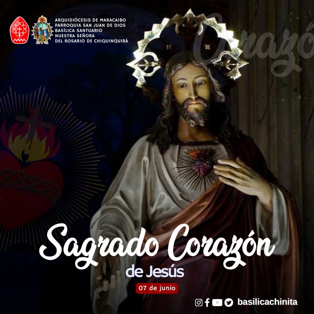 BasilicaChinita's tweet image. Hoy #7Junio celebramos al Sagrado Corazón de Jesús, fuente inagotable de vida, de misericordia, de gracia, de amor, de redención y de esperanza.

#BasilicaChinita #Maracaibo #Zulia