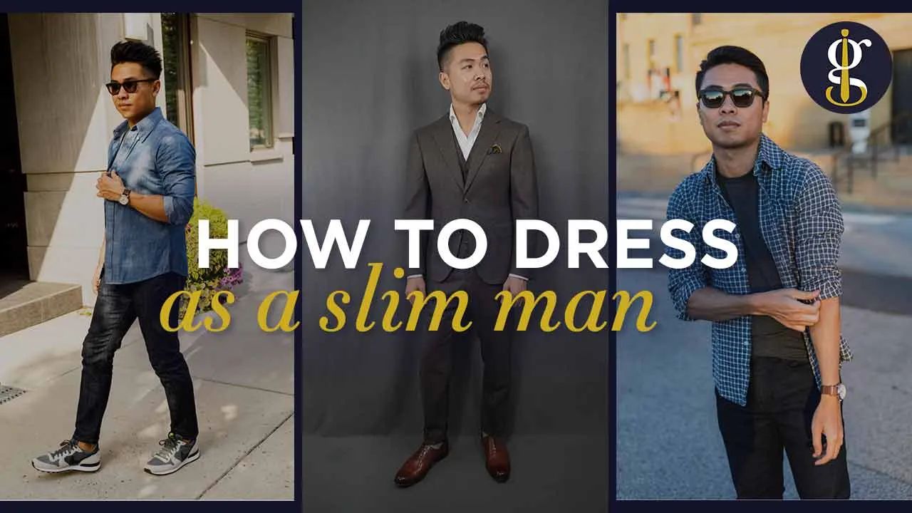 Gentleman Within on X Dressing as a skinny guy is no easy feat. It s even more difficult if you fall on the shorter 5 7 and under or taller 6 2 and up end