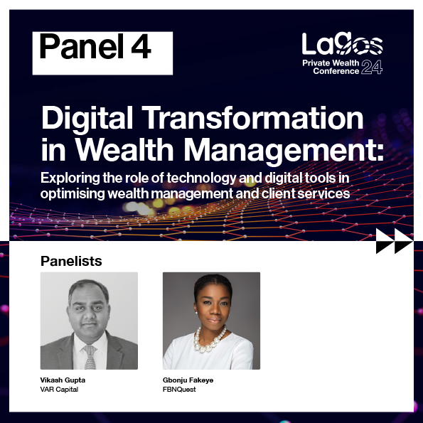 W8Advisory's tweet photo. Lagos Private Wealth Conf 24 | Panel 4 | Digital Transformation in Wealth Mgmt: Exploring the role of technology &amp; digital tools in optimising #wealthmanagement  &amp; client services | @Wealth8_ | @bimpe65 | @connectwithvg | @abiolaiadekoya | @FBNQuest | https://t.co/eV4MKhoscA https://t.co/CynOrJliIL