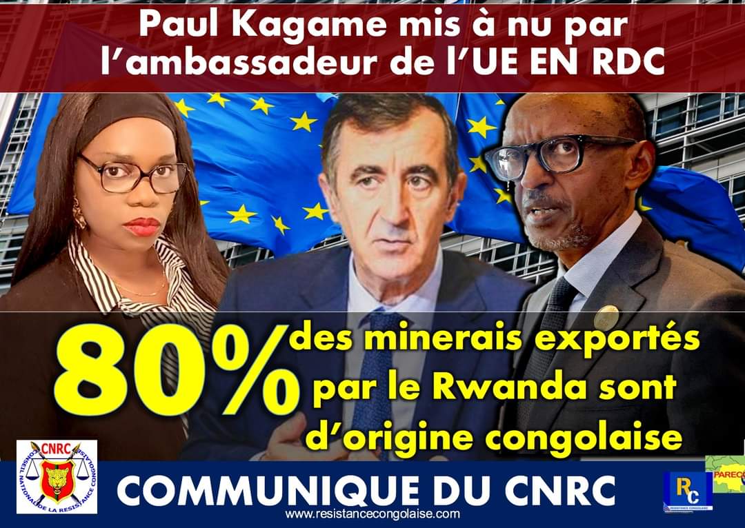 ⛔ COMMUNIQUE DU CNRC 
& APARECO/RC
⛔Paul Kagame mis à nu par l’ambassadeur de l’UE EN RDCongo : 
'80%des minerais exportés par le Rwanda sont d’origine congolaise '  
A LIRE ICI 👉 resistancecongolaise.com/2024/06/07/671…
@7sur7_cd @degagekanambe @DofKongo @degagekanambe @honorekab @KimKimuntu