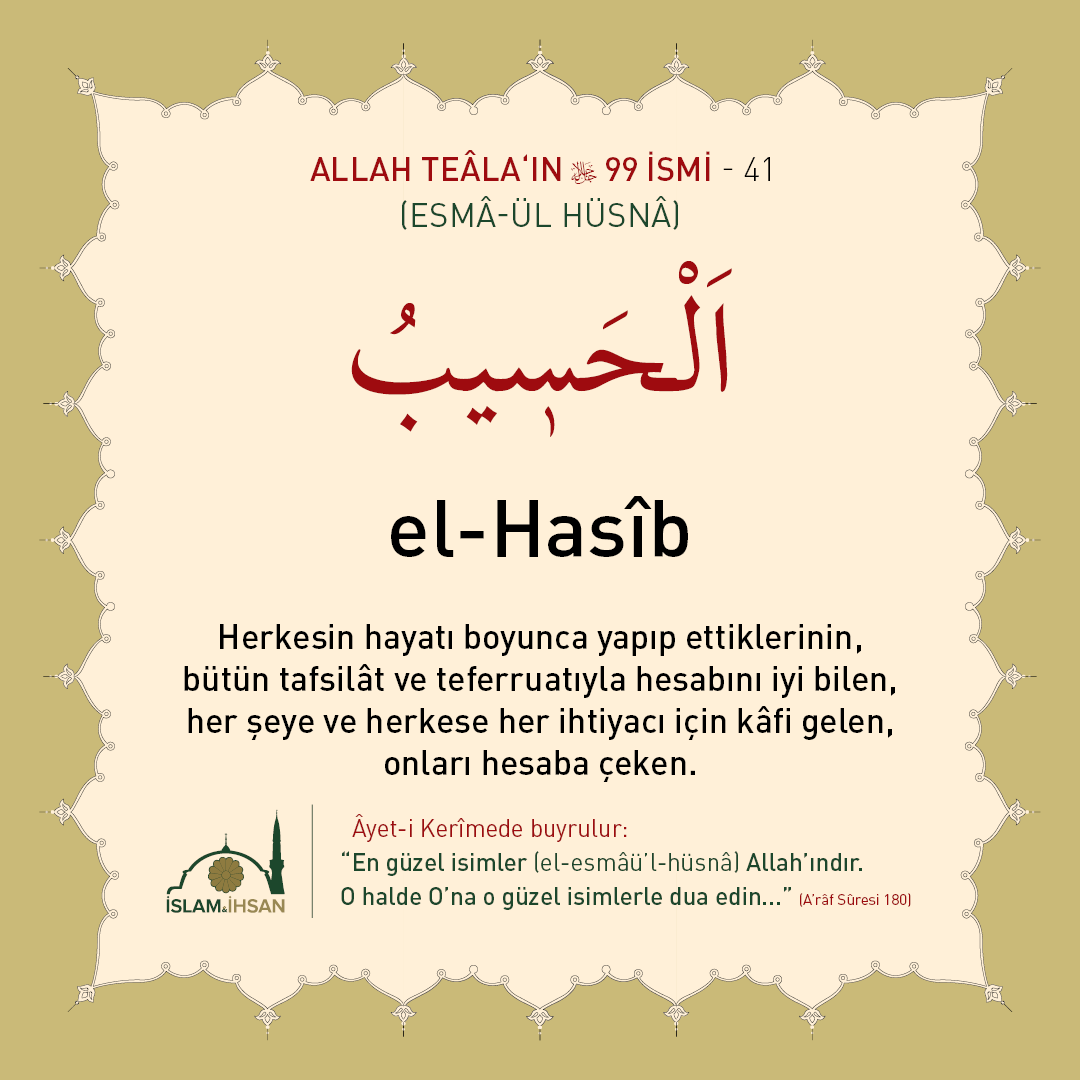islamveihsan's tweet photo. Hasîb; kullarına yeten; onları hesaba çeken demektir. #esmaülhüsna #elmukit https://t.co/gXPLA35ZwV