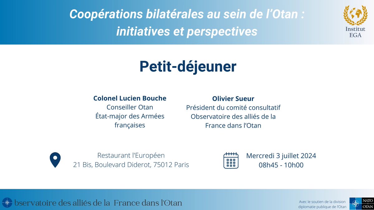 🔵 Petit-déjeuner | Coopérations bilatérales au sein de l’Otan : initiatives et perspectives

L’Iega vous convie à son prochain petit-déjeuner débat autour de ces questions, autour du colonel <a href="/LucienBouche/">Lucien Bouche</a> et de <a href="/SueurOlivier/">Olivier Sueur</a>.

Inscription ➡️ institut-ega.org/a-venir/