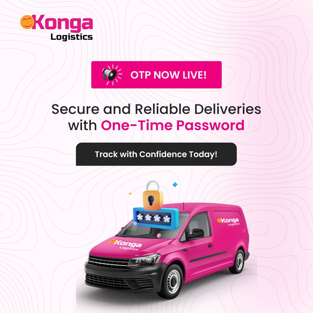 KongaLogistics's tweet photo. Starting from today, Konga Logistics will enhance your delivery security with a one-time password system. 

Here's how it works:

1. Place your order online.
2. Receive an OTP via SMS when your order is out for delivery.
3. Provide the OTP to the delivery rider upon arrival https://t.co/qi1Gz7Xg8l