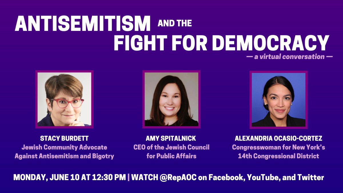 RepAOC's tweet photo. LIVESTREAM: Join Rep. AOC, @AmySpitalnick of @theJCPA, and Stacy Burdett for a virtual discussion on antisemitism and the fight for democracy.
Tune in at 12:30 pm on Monday, June 10.
We’ll be live on Twitter, Youtube, and Facebook @RepAOC. https://t.co/t770HhkpP9
