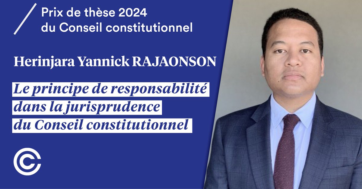 📕 Le jury du prix de thèse 2024 du Conseil constitutionnel a primé Herinjara Yannick Rajaonson pour sa thèse "Le principe de responsabilité dans la jurisprudence du Conseil constitutionnel", sous la direction du Professeur <a href="/AlexandreViala2/">Alexandre Viala</a>.
➡️ conseil-constitutionnel.fr/actualites/att…