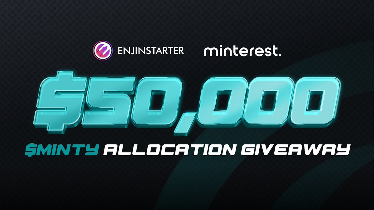 enjinstarter's tweet photo. 🌟 We are giving away $50.000 allocations in the upcoming @Minterest IDO where 200 winners have a chance to buy their $MINTY tokens in the IDO.🔥

🏆 Prize: $50.000 worth of $MINTY tokens 
🗓 Duration: Giveaway runs from 7/6 - 20/6 
🔗 Join here: https://t.co/7NVYG7djid https://t.co/SIYnc1aVVe