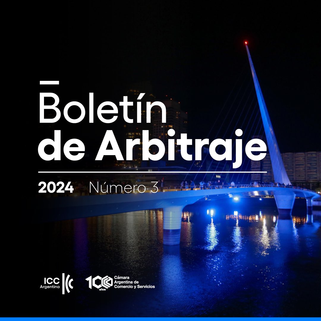 Ya salió la edición Nº3 del Boletín de Arbitraje!

Te invitamos a conocer este resumen en nuestro nuevo #NewsletterICC para enterarte fácil y rápidamente de todo lo que tenés que saber en materia de arbitraje.

📄Suscribite ingresando acá shorturl.at/Qv3ev
