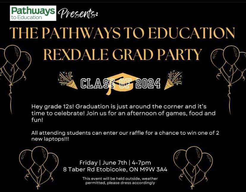 Our Rexdale grad party is happening tonight! There has been a location change, we will be at the Salvation Army right next door (Kipling and Taber). Entrance will be at the back of the building!