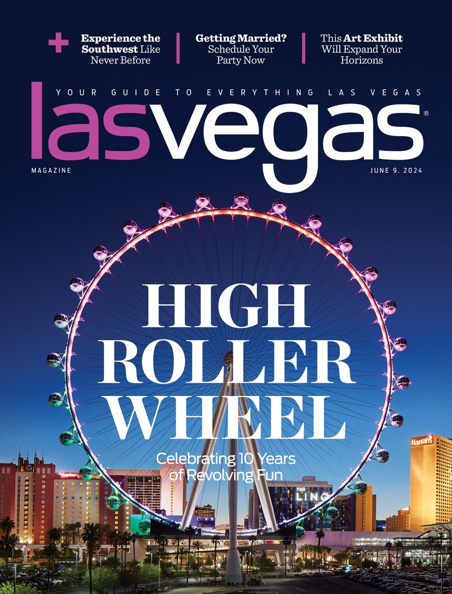On this week's cover: <a href="/HighRollerVegas/">The High Roller</a> celebrates 10 years of revolving fun. Tap to subscribe to our free weekly edition: lp.constantcontactpages.com/su/X7z573B