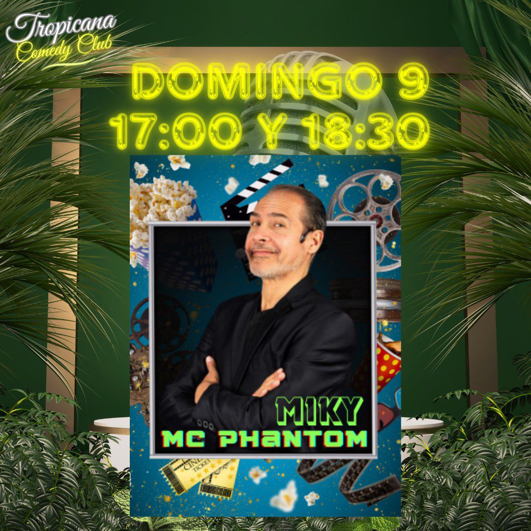 ÉSTE FINDE VIENE MOVIDO!!
EL DOMINGO - 9 de JUNIO
DOBLE FUNCIÓN en el TROPICANA COMEDY CLUB!!
Llevaré lo mejor de mi HUMOR SONÍDICO 
POR DOBLE!! 

- PRIMER PASE: 17:00 Hs 
- SEGUNDO PASE: 18:30Hs 

atrapalo.com/entradas/miky-…