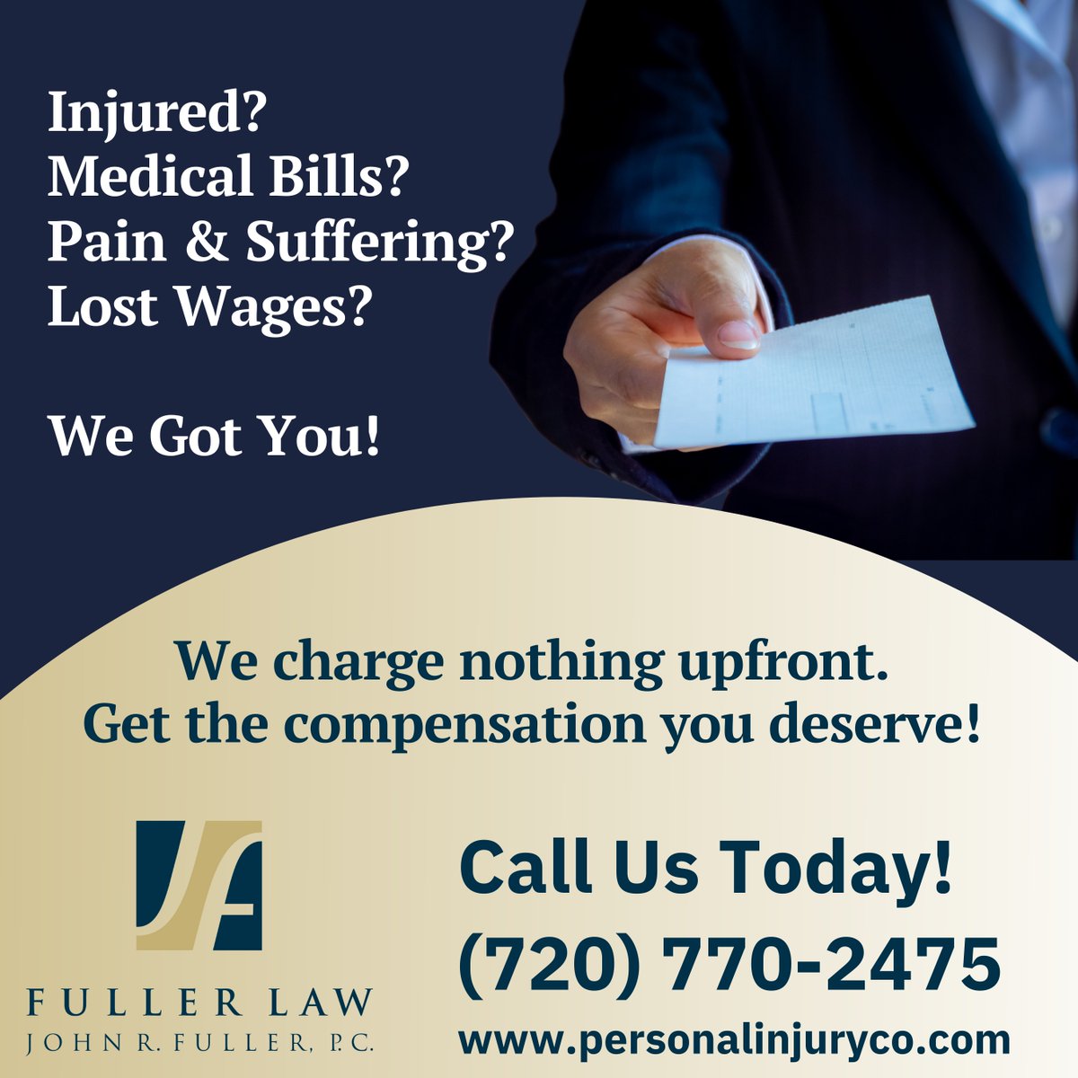 Your health and peace of mind matter. Fuller Law fights to get you a check that covers medical expenses and pain and suffering. Contact us today! 📞 (720) 770-2475 👉 personalinjuryco.com

#FullerLaw #DenverAttorney
#PersonalInjuryAttorney
#DenverPersonalInjury #InjuryLawyer