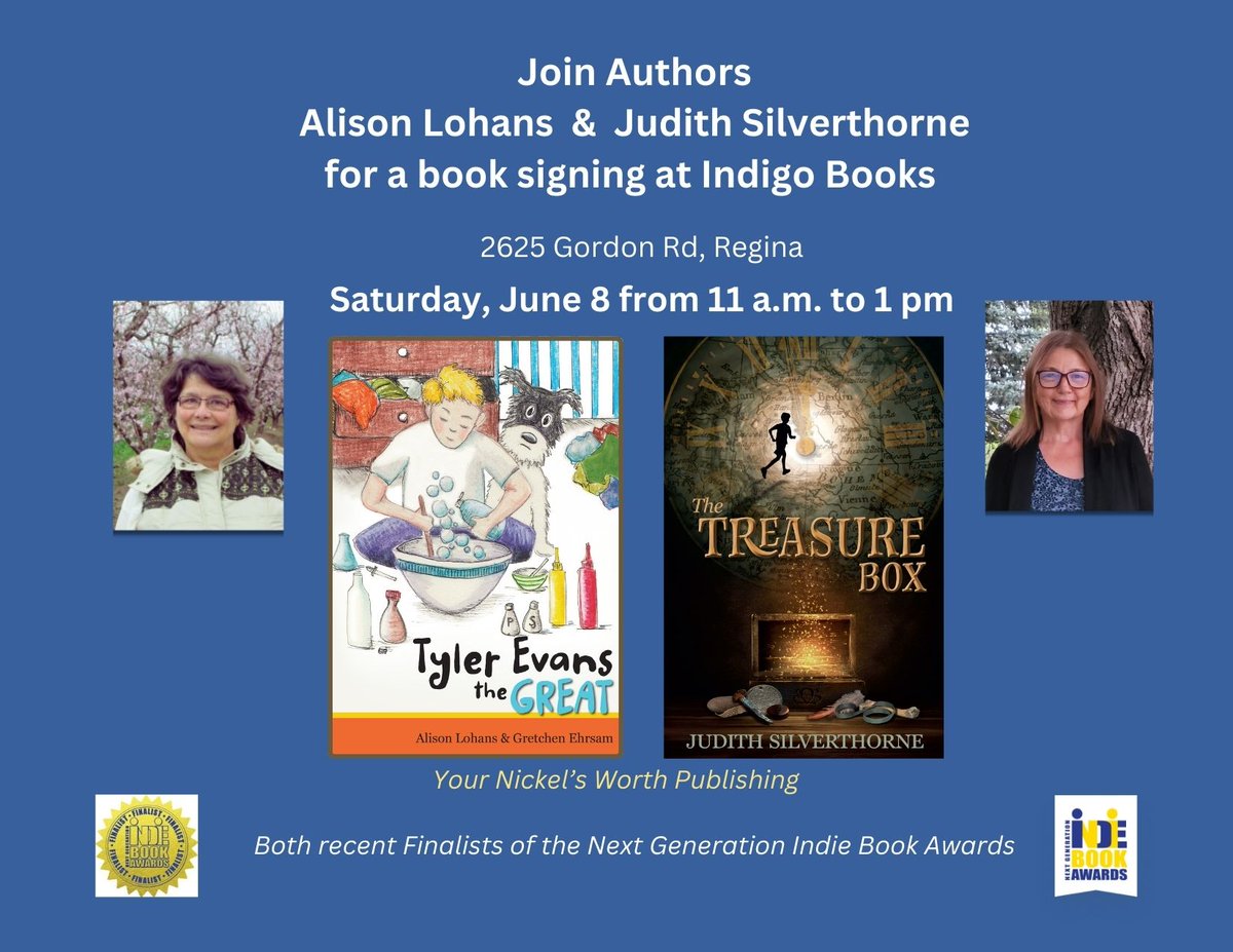Looking forward to a book signing with Judith Silverthorne - Saturday June 8, 11 a.m. to 1 p.m., at Regina's Indigo. We're thrilled our newest books are finalists in the 2024 Next Generation Indie Awards.
Everyone is welcome!