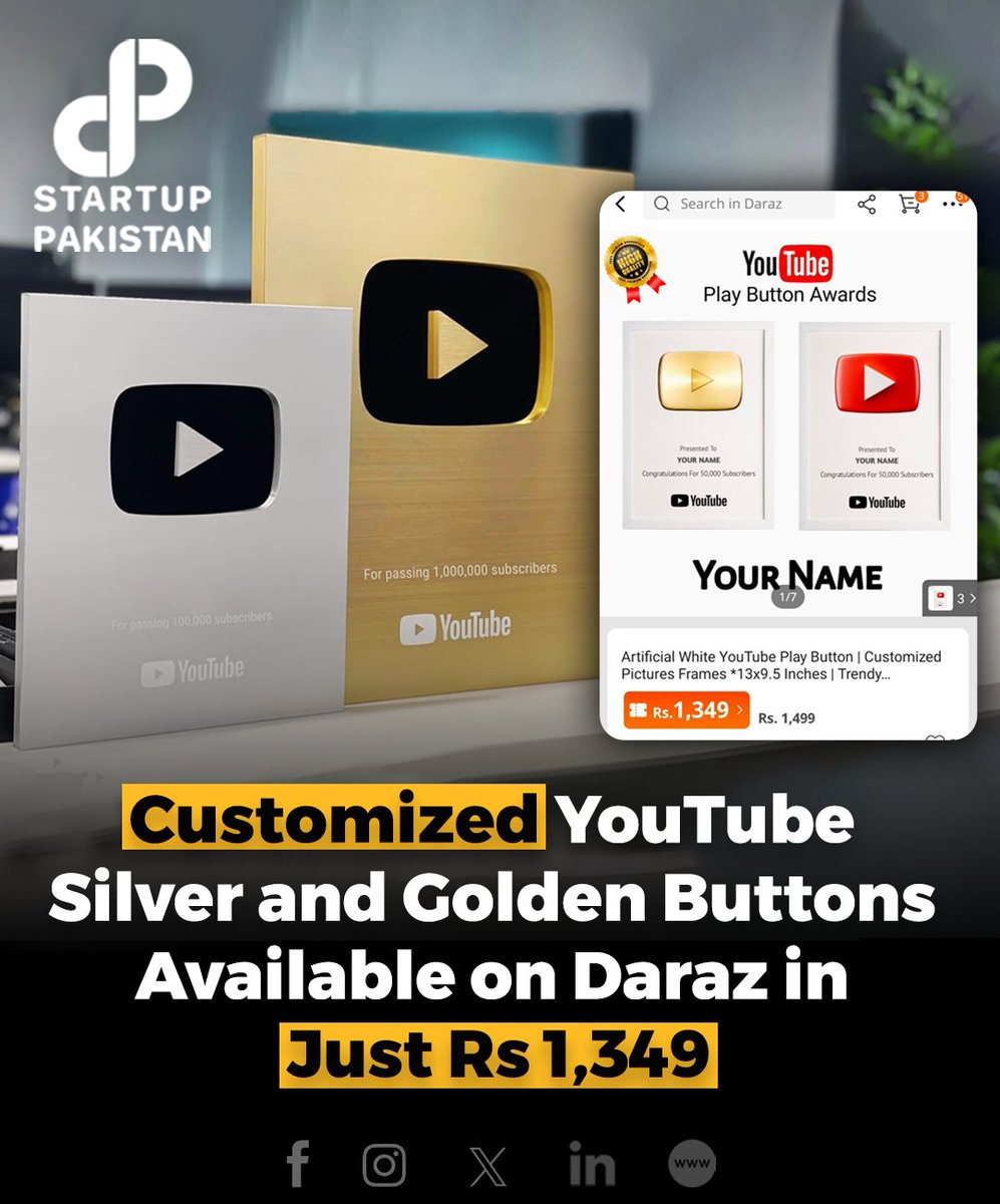 PakStartup's tweet photo. Customized Youtube silver and Glden Buttons Available on Daraz in Just Rs 1,349

#YouTubeAwards #CustomizedButtons #Daraz #ContentCreators #SilverButton #GoldButton https://t.co/pk0poeGJAl