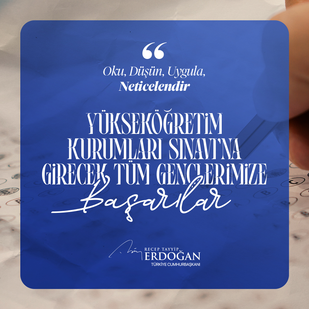Yarın ve Pazar günü YKS’ye girecek öğrencilerimize, genç kardeşlerime başarılar diliyor; sınavın tüm öğrencilerimiz, ailelerimiz ve ülkemiz için hayırlara vesile olmasını temenni ediyorum. 

Rabbim zihin açıklığı versin.