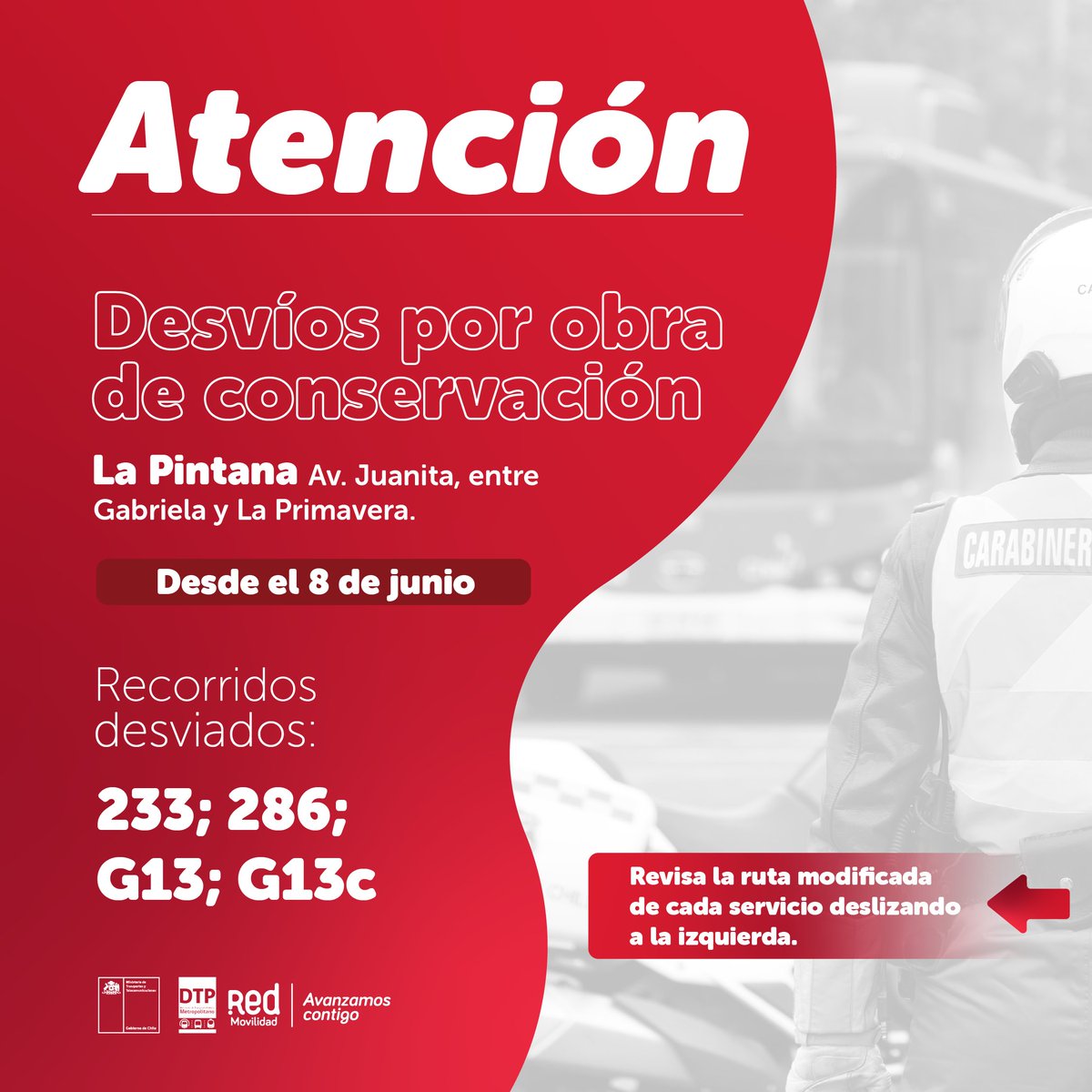 Red_Movilidad's tweet photo. 🔴⤴️#PlanificaTuViaje⁣
👷‍♂️Recuerda, desvíos por trabajos desde HOY sábado 8 en Av Juanita ⁣@MuniLaPintana.⁣
📌8 buses cambian trazados: 🚍233, 286, G13, G13c, G16, G35, G23, G05.⁣
📌Infórmate 👉🏻https://t.co/YDGy9yj5HP https://t.co/w2vzcrm16e