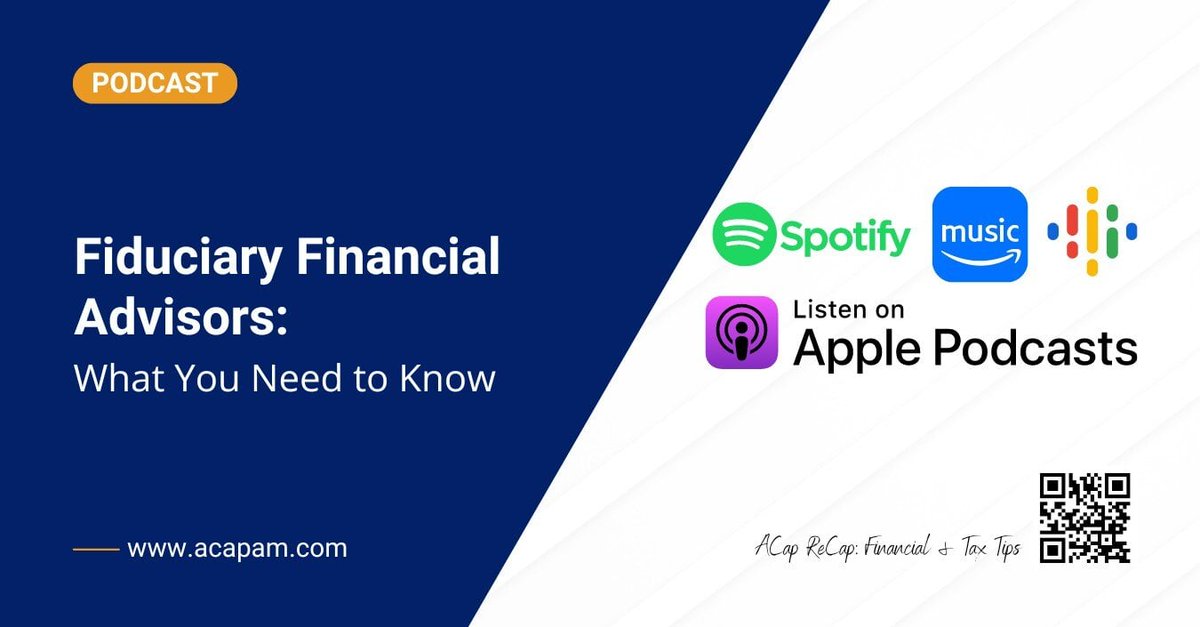 acapam's tweet image. What is a #fiduciary financial advisor?

Tune in to this ACap ReCap episode where we talk about the qualities that make financial advisor fiduciary, and more.

hubs.la/Q02zj0Ln0

*The episode is available on all major #podcast channels.