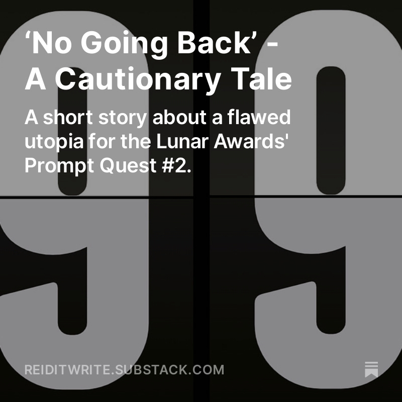 Every utopia has its flaws.

Read my latest short story (and what prompted it) to discover where they might lie:
open.substack.com/pub/reiditwrit…