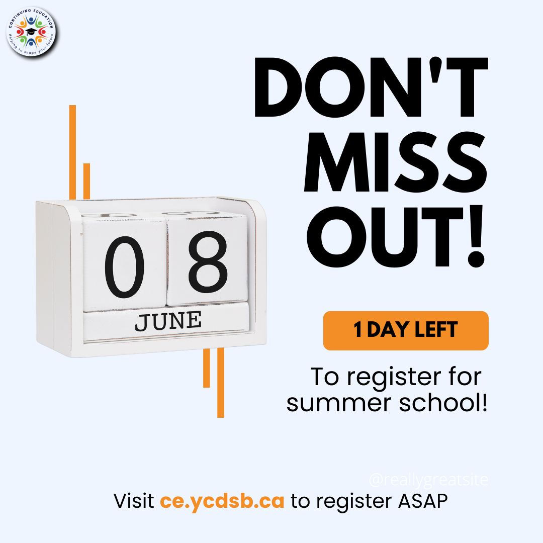 YCDSBconed's tweet photo. Registration for summer school closes tomorrow June 8th! Visit our website ASAP to register!📲 https://t.co/Fra1JjSuBu